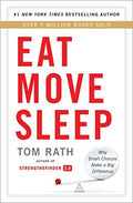 Eat Move Sleep by Tom Rath (Paperback)