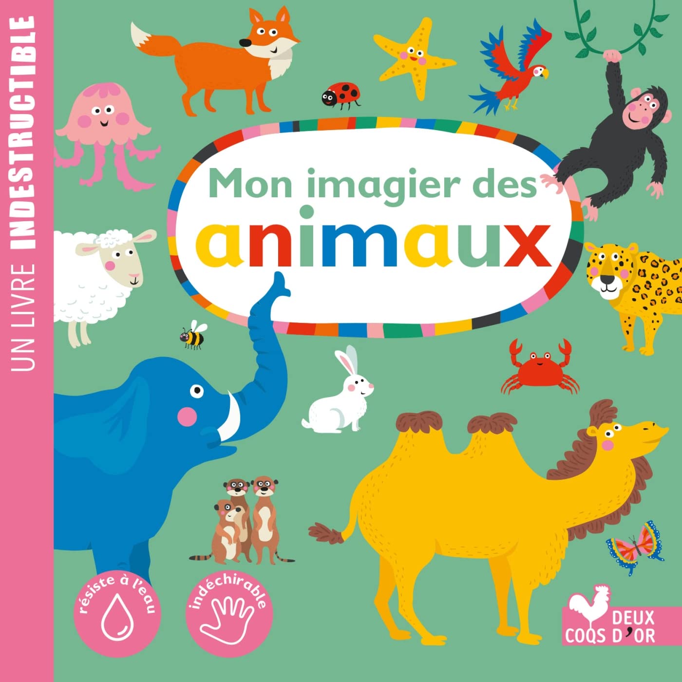 Deux Coqs D'Or Mon Imagier - Des Animaux