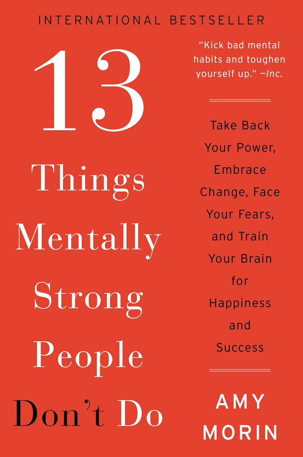 13 Things Mentally Strong People Don't Do by Amy Morin (Paperback)