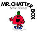 Mr. Men Series - Mr. Chatterbox