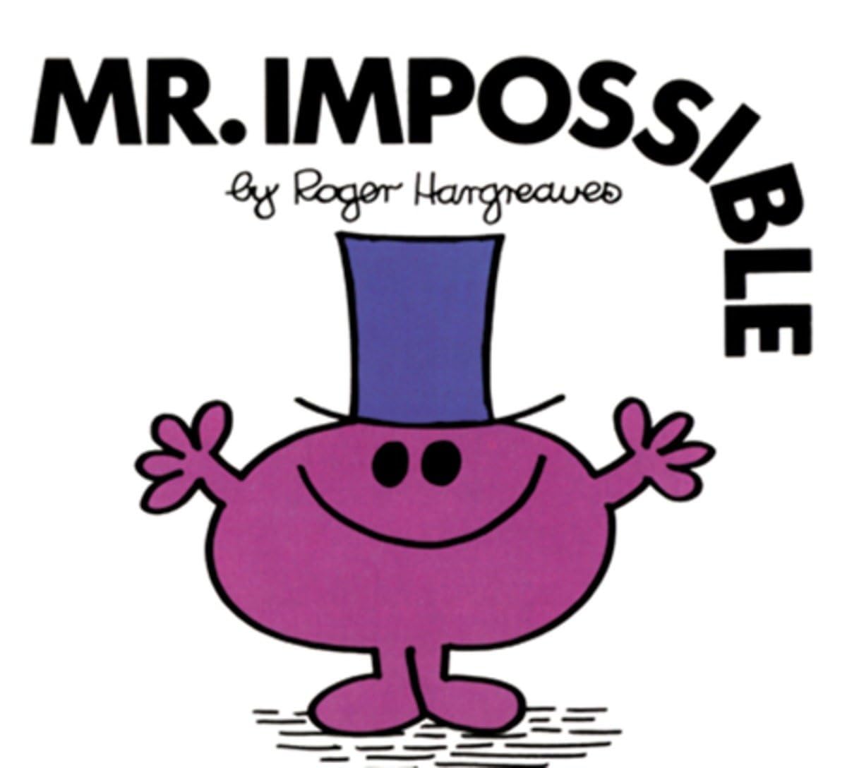 Mr. Men Series - Mr. Impossible