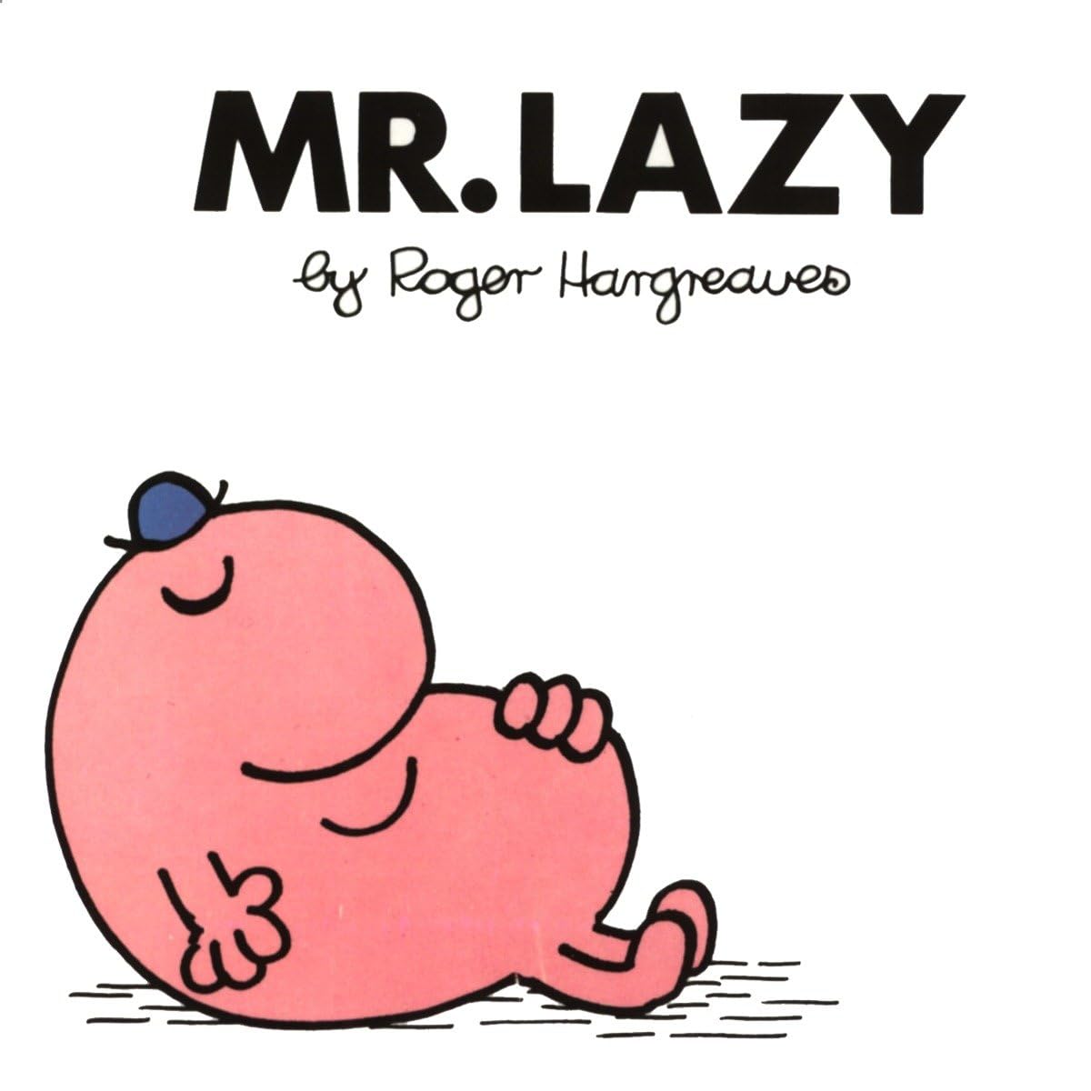 Mr. Men Series - Mr. Lazy