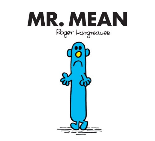 Mr. Men Series - Mr. Mean