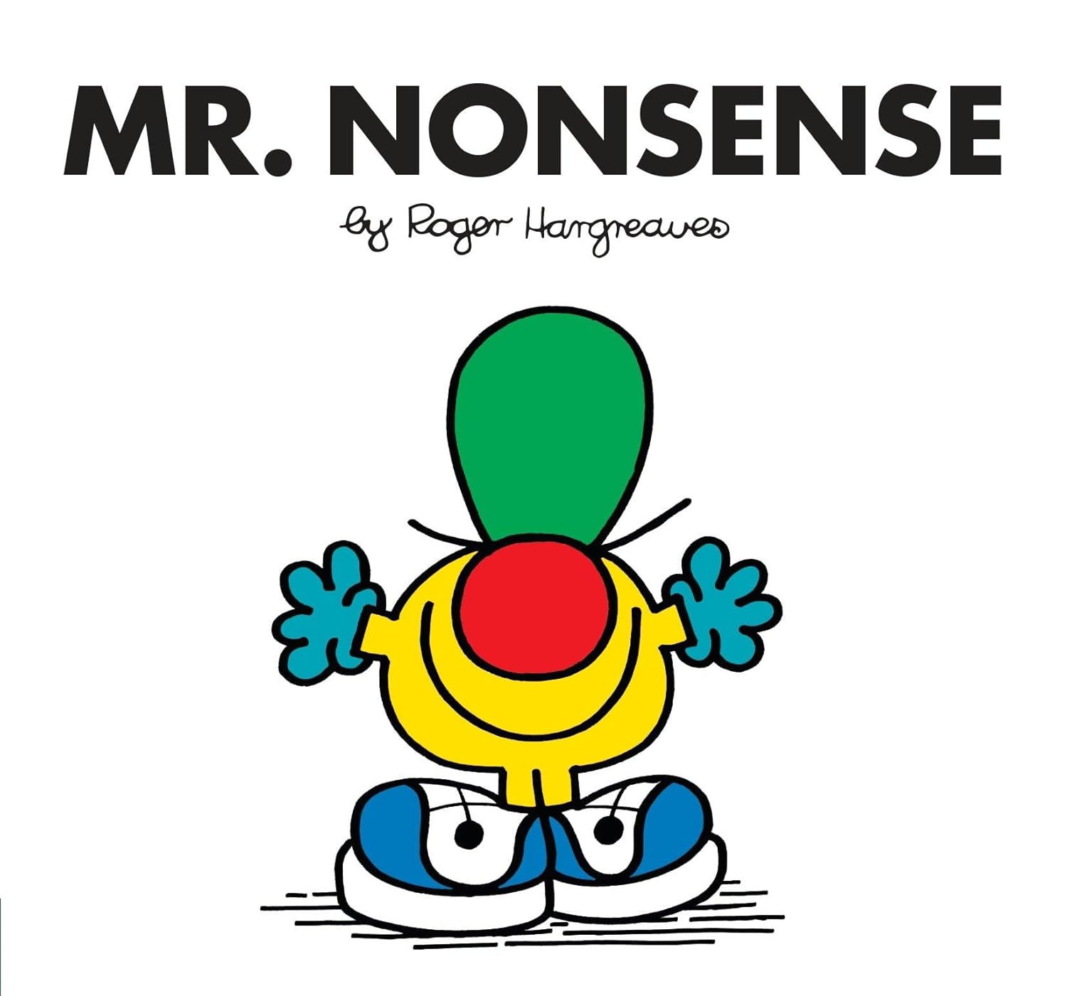 Mr. Men Series - Mr. Nonsense