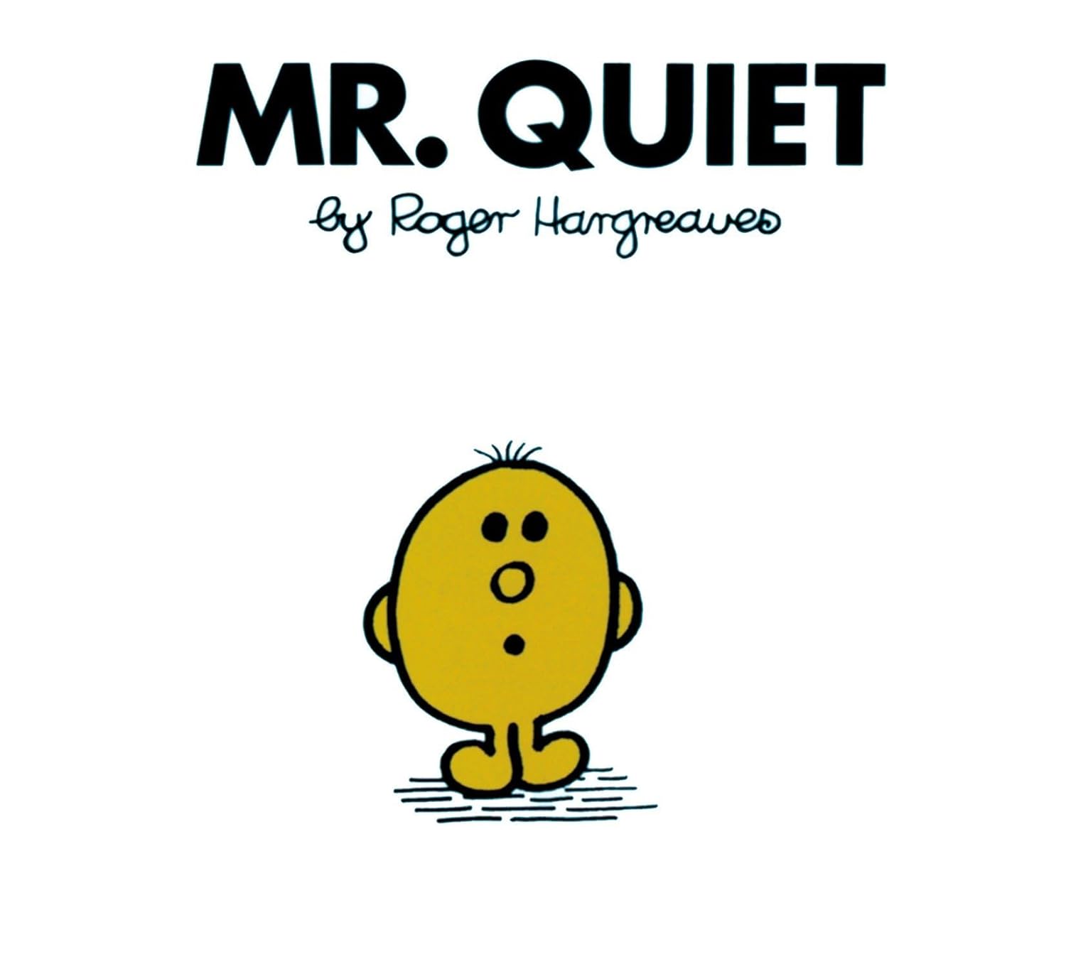 Mr. Men Series - Mr. Quiet
