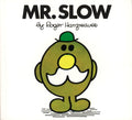 Mr. Men Series - Mr. Slow