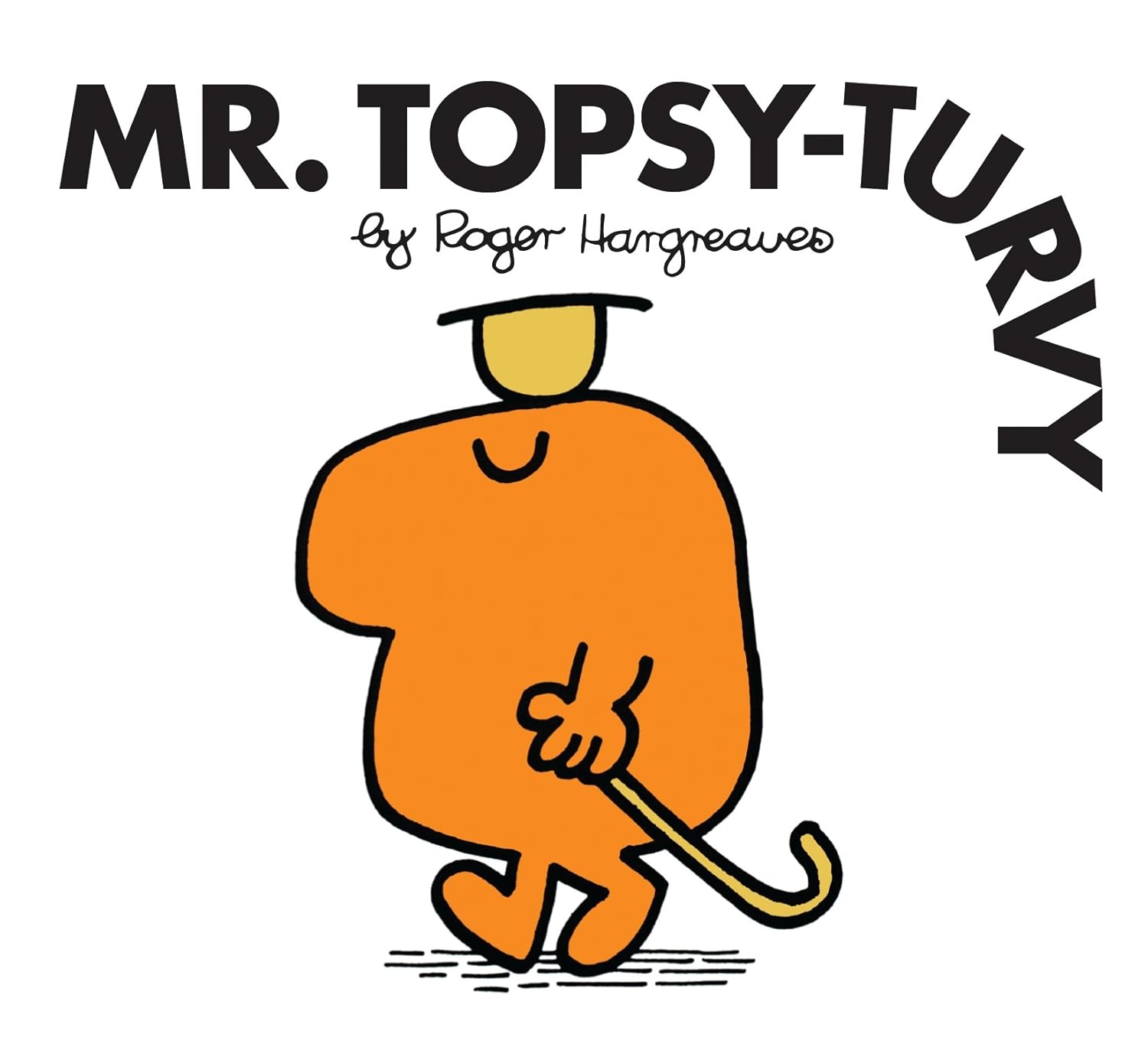 Mr. Men Series - Mr. Topsy-Turvy