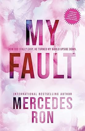 My Fault by Mercedes Ron (Paperback)
