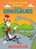 Cat In The Hat’s Learning Library - Oh Say Can You Say Di-no-saur?