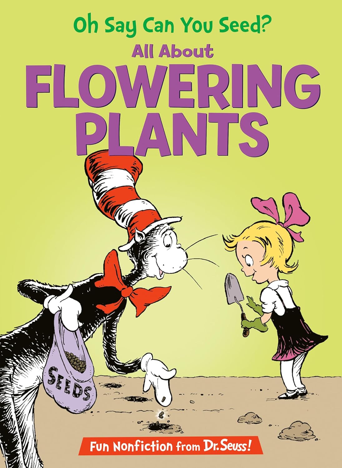 Cat In The Hat’s Learning Library - Oh Say Can You Seed?