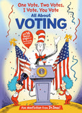 Cat In The Hat’s Learning Library - One Vote, Two Votes, I Vote, You Vote