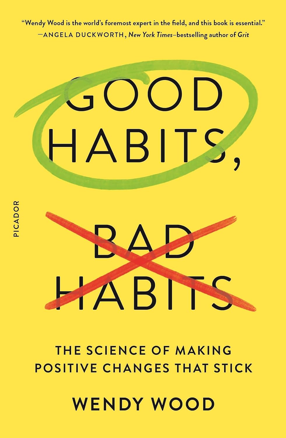 Good Habits Bad Habits by Wendy Wood (Paperback)