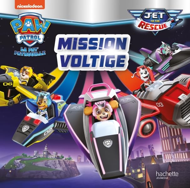 Hachette Pat Patrouille Jet To The Rescue - Mission Voltige