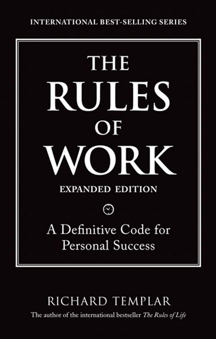 The Rules of Work by Richard Templar (Paperback)