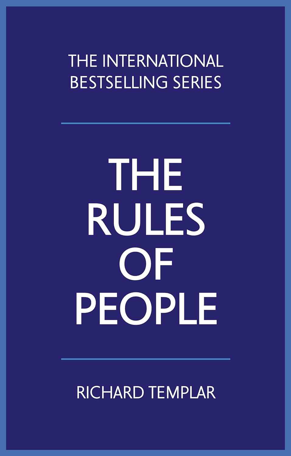The Rules of People by Richard Templar (Paperback)