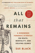 All That Remains by Sue Black (Paperback)