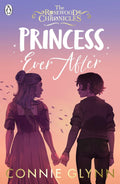 Princess Ever After by Connie Glynn (Paperback)