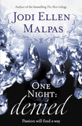 One Night - Denied by Jodi Ellen Malpas (Paperback)