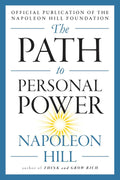 The Path to Personal Power by Napoleon Hill (Paperback)