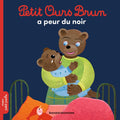Bayard Jeunesse Petit Ours Brun - A Peur Du Noir