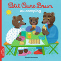 Bayard Jeunesse Petit Ours Brun - Au Camping