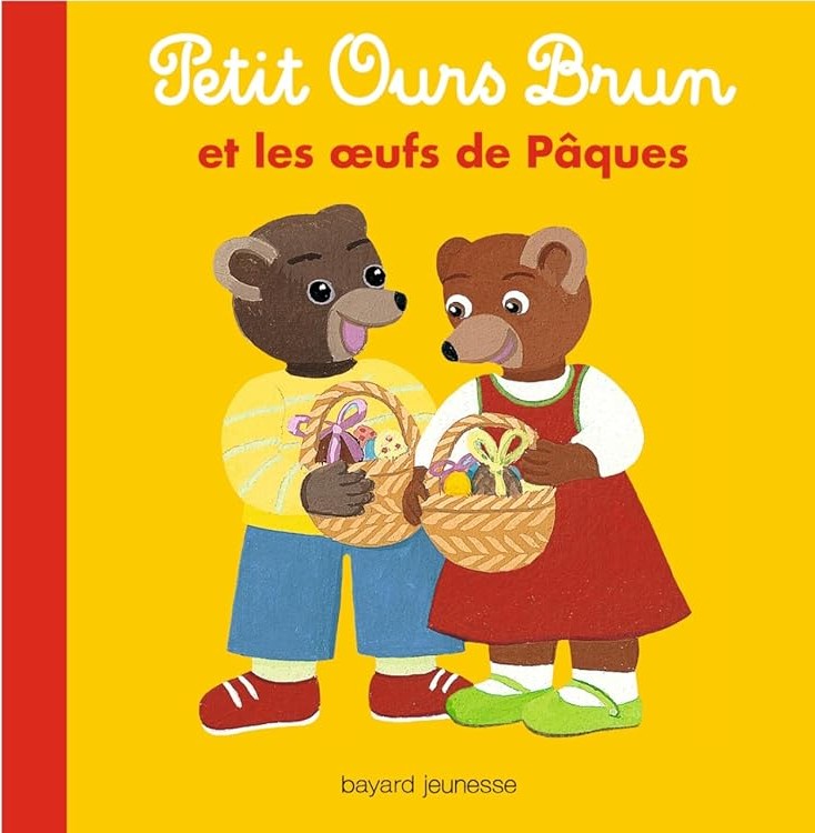 Bayard Jeunesse Petit Ours Brun - Et Les Oeufs De Paques