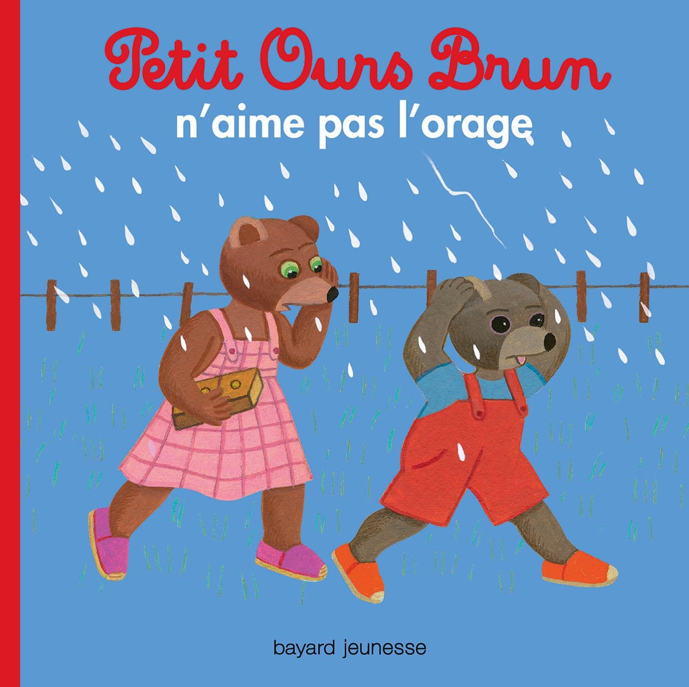 Bayard Jeunesse Petit Ours Brun - N Aime Pas L Orage