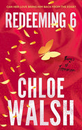 Boys Of Tommen #04 - Redeeming 6 by Chloe Walsh (Paperback)