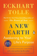 A New Earth - Awakening to Your Life's Purpose by Eckhart Tolle (Paperback)