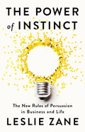 The Power of Instinct by Leslie Zane (Paperback)