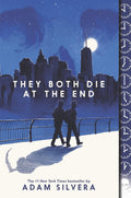 They Both Die at the End by Adam Silvera (Paperback)