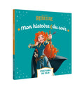 Hachette Mon Histoire du Soir L Histoire Du Film - Rebelle
