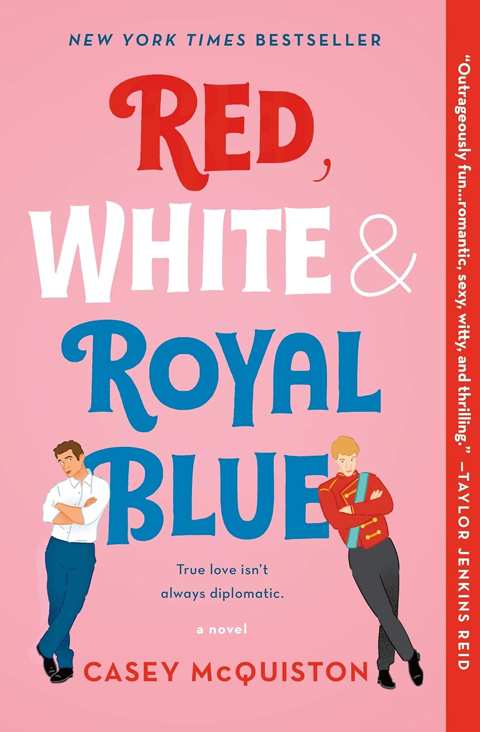 Red, White & Royal Blue by Casey McQuiston (Paperback)