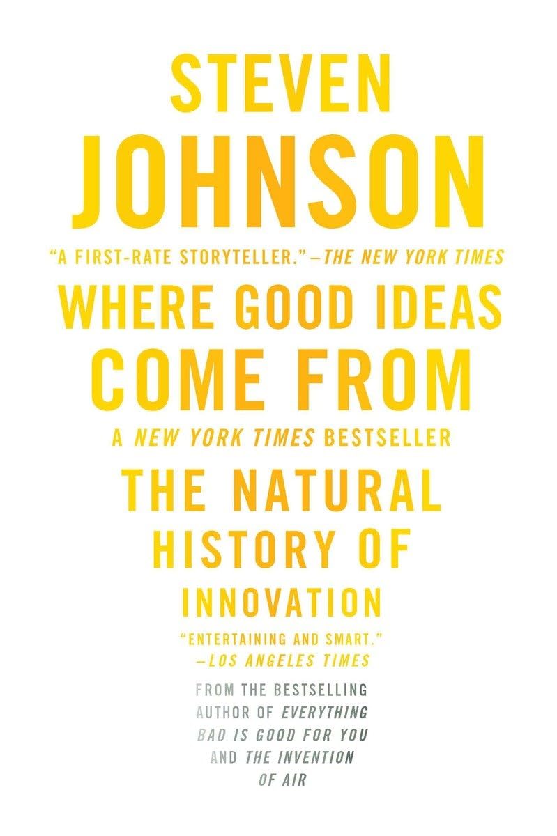 Where Good Ideas Come From by Steven Johnson (Paperback)