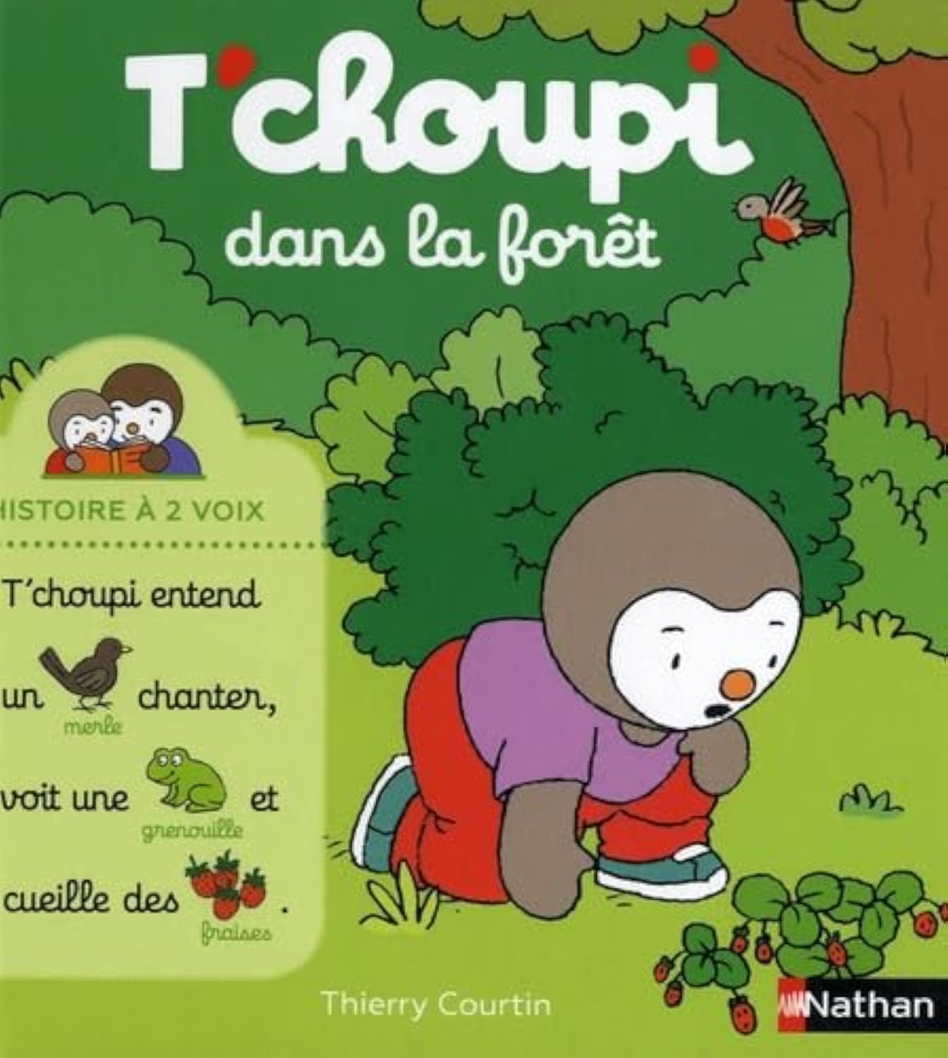 Nathan Tchoupi Histoire A Deux Voix - Dans La Foret