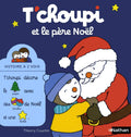 Nathan Tchoupi Histoire A Deux Voix - Et Le Pere Noel