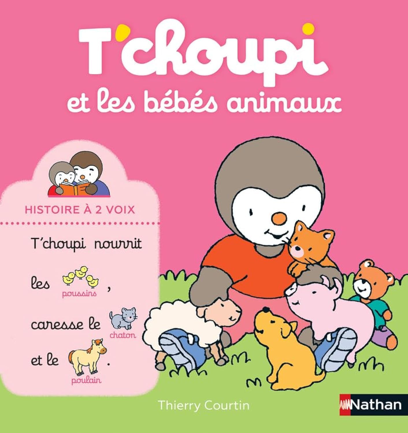Nathan Tchoupi Histoire A Deux Voix - Et Les Bebes Animaux