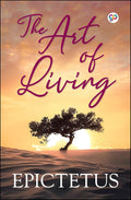 The Art of Living by Epictetus (Paperback)