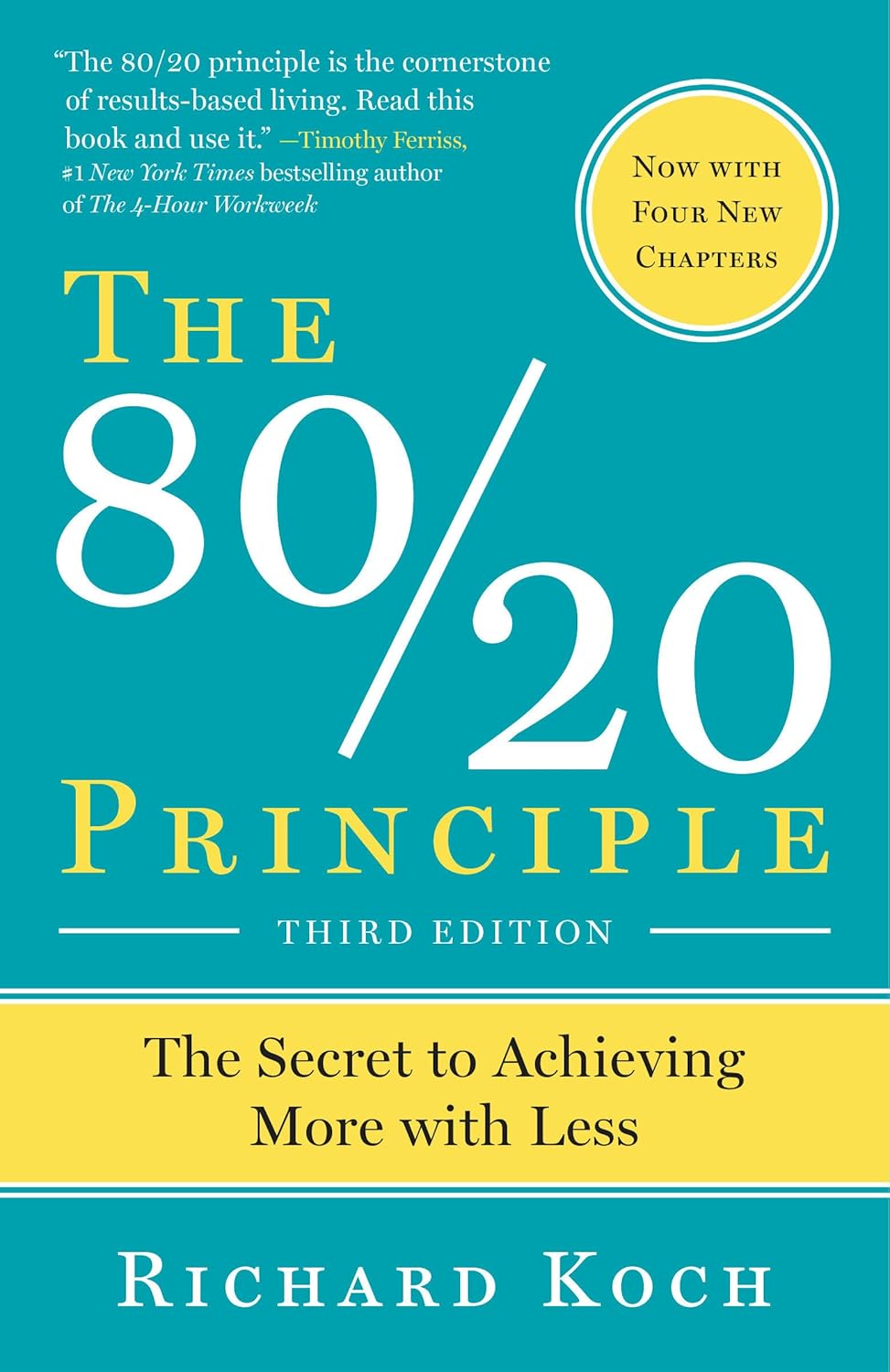 The 80/20 Principle by Richard Koch (Paperback)
