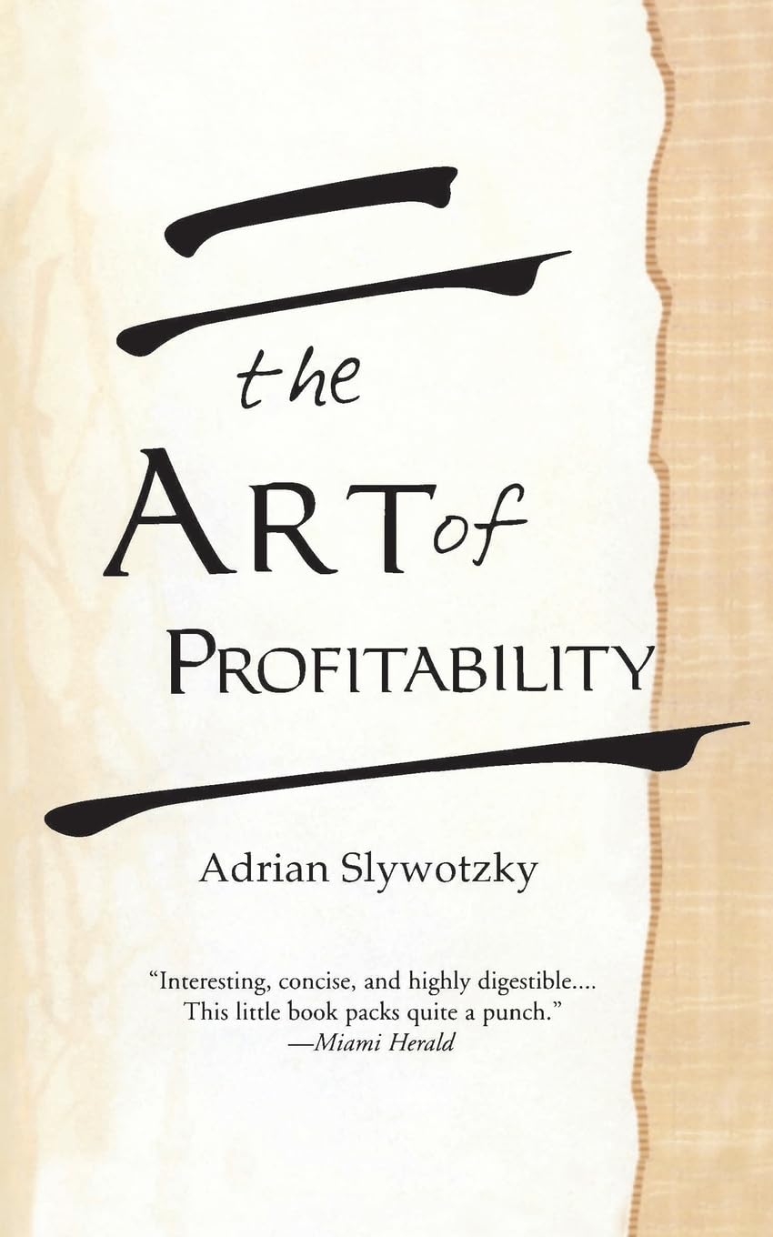 The Art of Profitability by Adrian Slywotzky (Paperback)