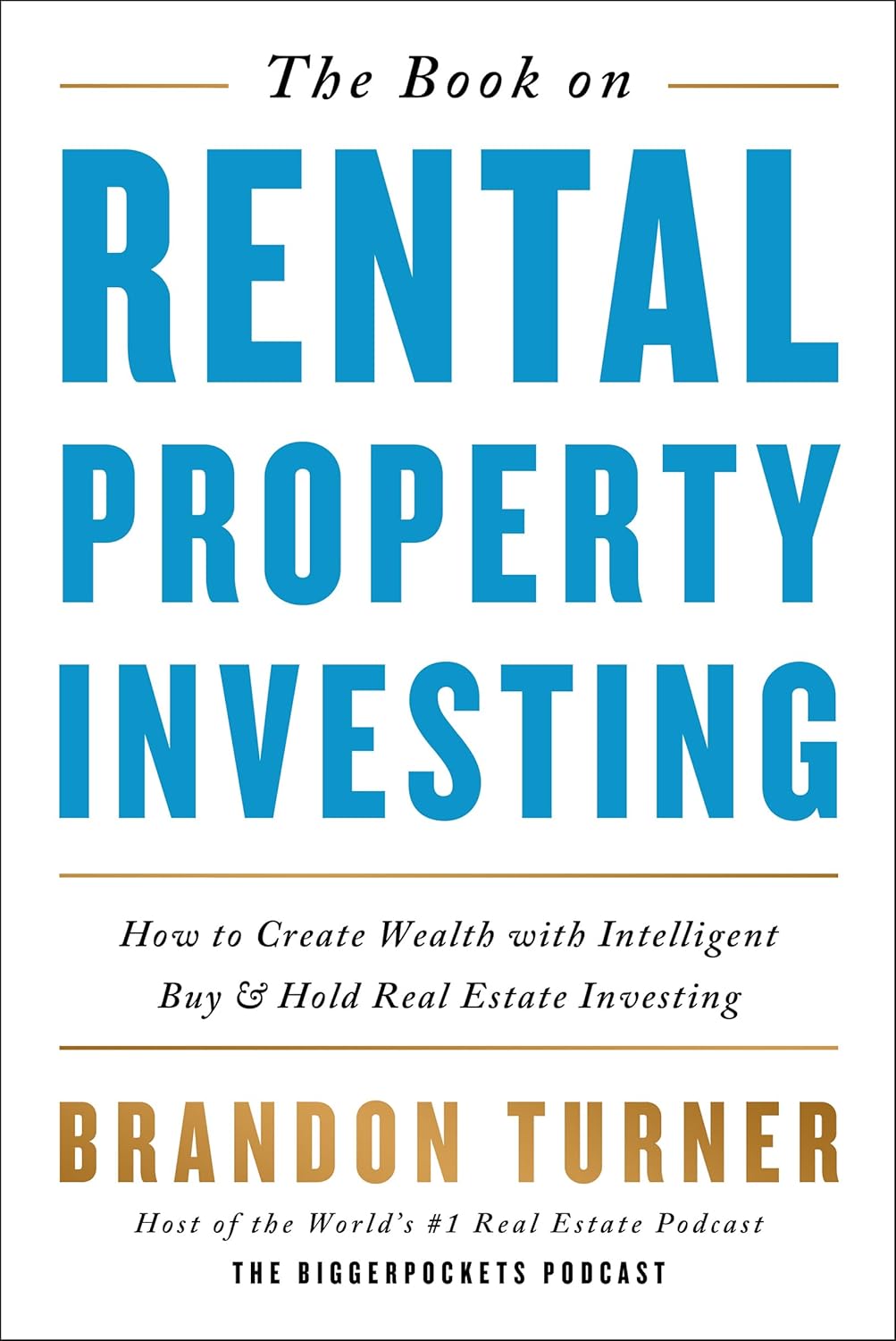 The Book on Rental Property Investing by Brandon Turner (Paperback)