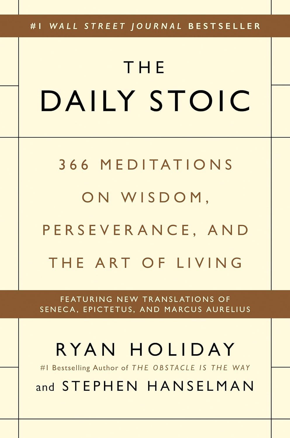The Daily Stoic by Ryan Holiday & Stephen Hanselman (Paperback)