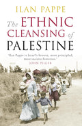 The Ethnic Cleansing of Palestine by Ilan Pappe (Paperback)