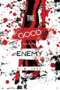 The Good Enemy by S. N. Jeff (Paperback)