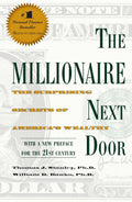 The Millionaire Next Door by Thomas J. Stanley & William D. Danko (Paperback)