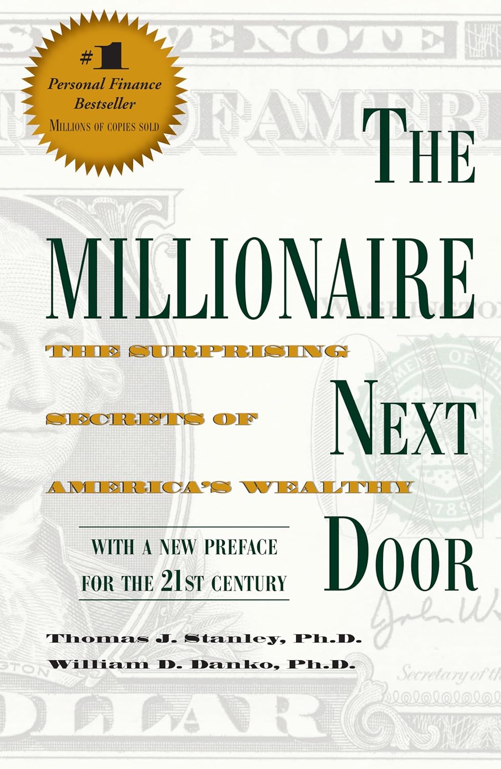 The Millionaire Next Door by Thomas J. Stanley & William D. Danko (Paperback)