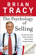 The Psychology of Selling by Brian Tracy (Paperback)