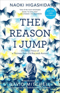 The Reason I Jump by Naoki Higashida (Paperback)
