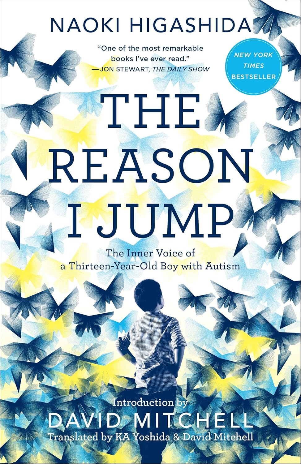 The Reason I Jump by Naoki Higashida (Paperback)