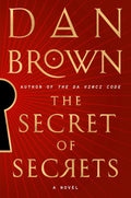 The Secret of Secrets by Dan Brown (Paperback)